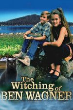 Watch The Witching of Ben Wagner Putlocker