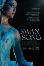 Watch Swan Song Putlocker