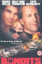 Watch Bandits Putlocker