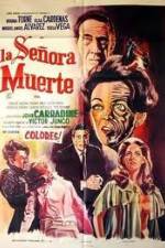 Watch La senora Muerte Putlocker