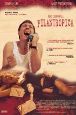 Watch Filantropica Putlocker