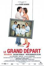 Watch Le grand depart Putlocker