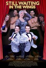 Watch Still Waiting in the Wings Putlocker