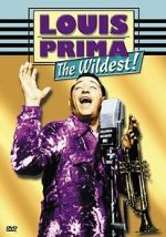 Watch Louis Prima: The Wildest! Putlocker