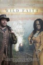 Watch Wild Faith Putlocker
