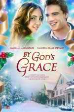 Watch By God's Grace Putlocker