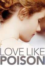 Watch Un poison violent Putlocker