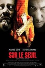 Watch Sur le seuil Putlocker