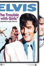 Watch The Trouble with Girls Putlocker