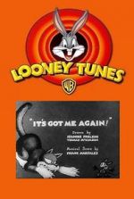 Watch It\'s Got Me Again! Putlocker