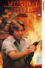Watch Mission Kill Putlocker