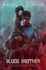 Watch Blood Brother Putlocker