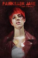 Watch Painkiller Jane Putlocker