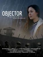 Watch Objector Putlocker