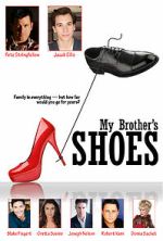 Watch My Brother\'s Shoes Putlocker