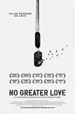 Watch No Greater Love Putlocker