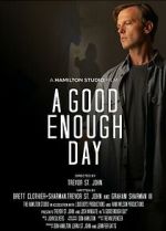 Watch A Good Enough Day Putlocker