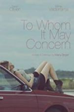 Watch To Whom It May Concern Putlocker