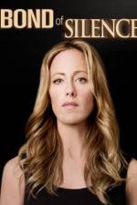 Watch Bond of Silence Putlocker