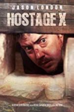 Watch Hostage X Putlocker