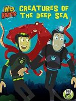 Watch Wild Kratts: Creatures of the Deep Sea Putlocker