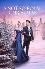 Watch A Not So Royal Christmas Putlocker
