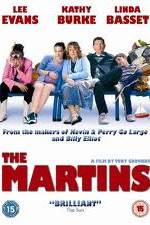 Watch The Martins Putlocker