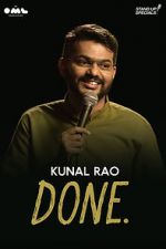 Watch Done by Kunal Rao Putlocker