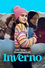 Watch Um Ano Inesquecível: Inverno Putlocker