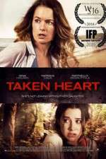Watch Taken Heart Putlocker