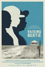 Watch Raising Bertie Putlocker