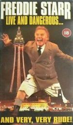 Watch Freddie Starr Live and Dangerous ....and very, very, rude Putlocker
