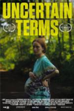 Watch Uncertain Terms Putlocker