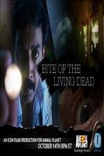 Watch Bite of the Living Dead Putlocker