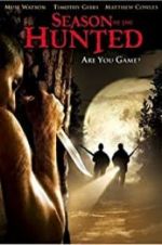 Watch Season of the Hunted Putlocker