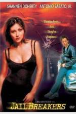 Watch JAILBREAKERS Putlocker