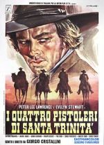 Watch Four Gunmen of the Holy Trinity Putlocker