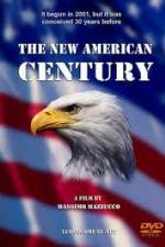 Watch The New American Century Putlocker