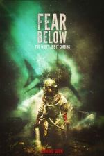Watch Fear Below Putlocker