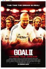 Watch Goal II: Living the Dream Putlocker