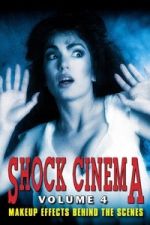 Watch Shock Cinema: Volume Four Putlocker