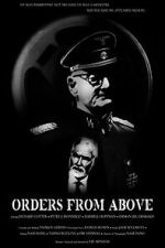 Watch Orders from Above Putlocker