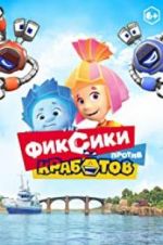 Watch Fixies vs Krabots Putlocker