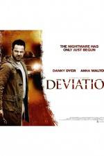 Watch Deviation Putlocker