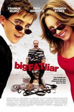 Watch Big Fat Liar Putlocker