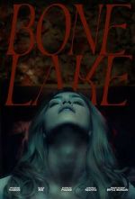 Watch Bone Lake Putlocker