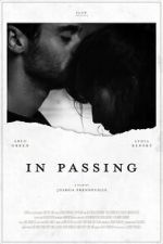 Watch In Passing Putlocker
