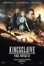 Watch Kingsglaive: Final Fantasy XV Putlocker