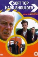 Watch Soft Top Hard Shoulder Putlocker