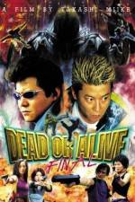 Watch Dead or Alive Final Putlocker